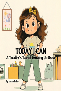 Today I Can