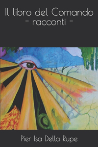 Il libro del Comando - racconti -
