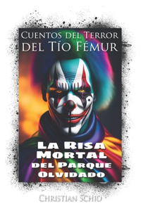 Cuentos del Terror del Tío Fémur