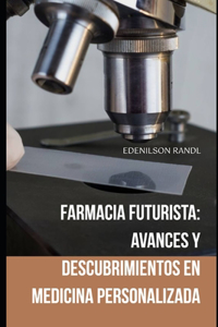 Farmacia Futurista