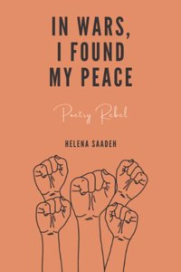 In Wars, I Found My Peace