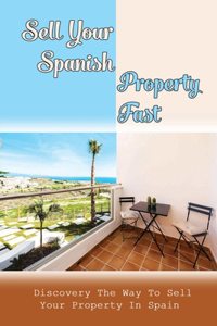 Sell Your Spanish Property Fast