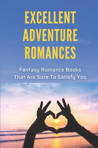 Excellent Adventure Romances