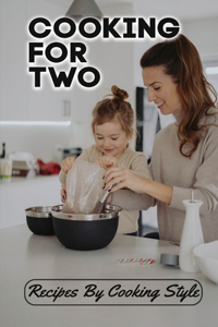 Cooking For Two