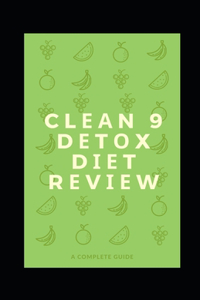 Clеаn 9 Dеtоx Dіеt Rеvіеw