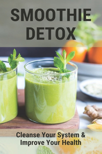 Smoothie Detox