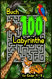 Buch 100 Labyrinthe für Kinder 4-8