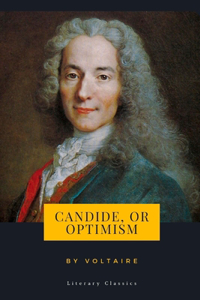 Candide, or Optimism by Voltaire