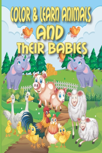 Color & Learn Animals and Their Babies