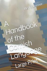 A Handbook of the Cornish Language