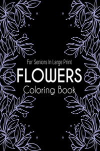 Flowers Coloring Book