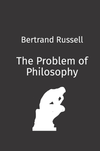 The Problem of Philosophy
