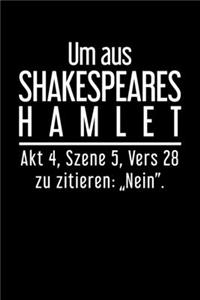 Um Aus Shakespears Hamlet Akt 4, Szene 5 Vers 28 Zu Zitieren