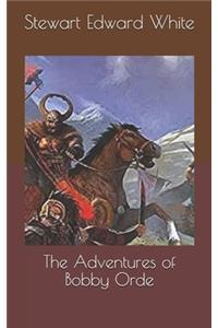 The Adventures of Bobby Orde