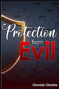 Protection From Evil