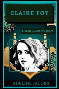 Claire Foy Killer Coloring Book