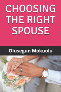 Choosing the Right Spouse