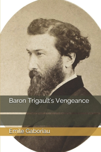 Baron Trigault's Vengeance