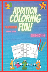 Addition - Coloring - Fun! - Kindergarten - Number Tracing - 0-10