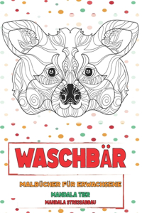 Malbücher für Erwachsene - Mandala Stressabbau - Mandala Tier - Waschbär