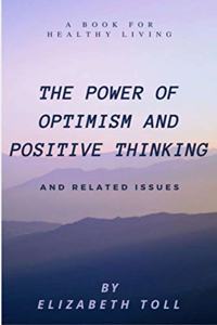 Power of Optimism and Positive Thinking