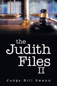 Judith Files II