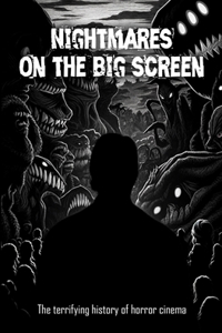 Nightmares On the big screen