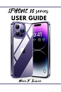 Iphone 15 series user guide