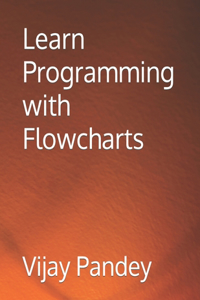 Learn Programming with Flowcharts