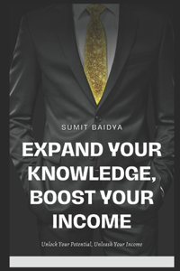 Expand Your Knowledge, Boost Your Income