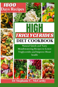 High Triglycerides Diet Cookbook