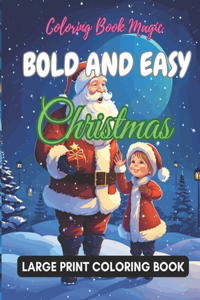 Bold and Easy Christmas Large Print Coloring Book