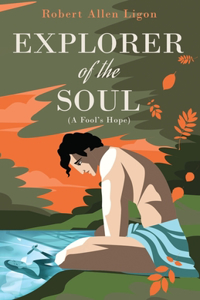 Explorer of the Soul