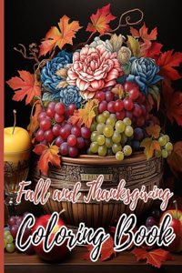 Fall and Thanksgiving Coloring Book For Kids