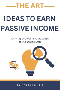 Ideas to Earn Passive Income