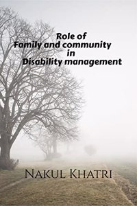 Role of family and community in Disability management