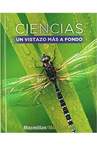 Science, a Closer Look, Grade 5, Ciencias: Un Vistazo Mas a Fondo: Spanish Student Edition (Libros del Estudiante)