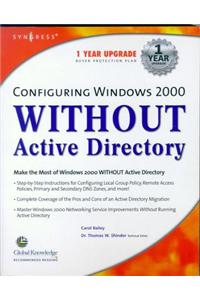 Configuring Windows 2000 without Active Directory