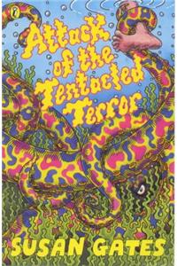 Attack of the Tentacled Terror