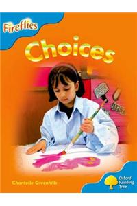 Oxford Reading Tree: Level 3: Fireflies: Choices