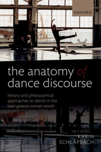 The Anatomy of Dance Discourse