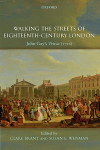 Walking the Streets of Eighteenth-Century London