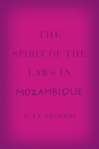 The Spirit of the Laws in Mozambique