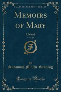 Memoirs of Mary, Vol. 5 of 5