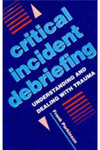 Critical Incident Debriefing