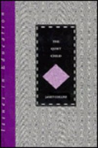 The Quiet Child (Issues in education) Hardcover â€“ 1 January 1996
