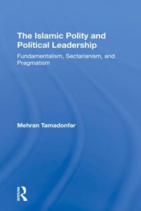 Islamic Polity and Political Leadership