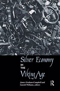 Silver Economy in the Viking Age