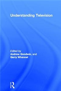 Understanding Television