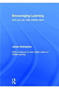 Encouraging Learning